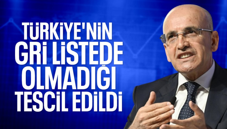 Hazine ve Maliye Bakanlığı: Ülkemizin gri listede olmadığı tescil edildi