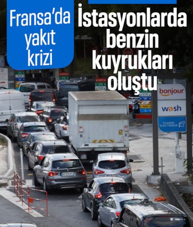 Fransa'da akaryakıt krizi: İstasyonların yüzde 11'inde tedarik sıkıntısı