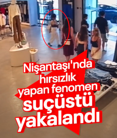 İstanbul'da mağaza hırsızlığı: Ünlü fenomen suçüstü yakalandı