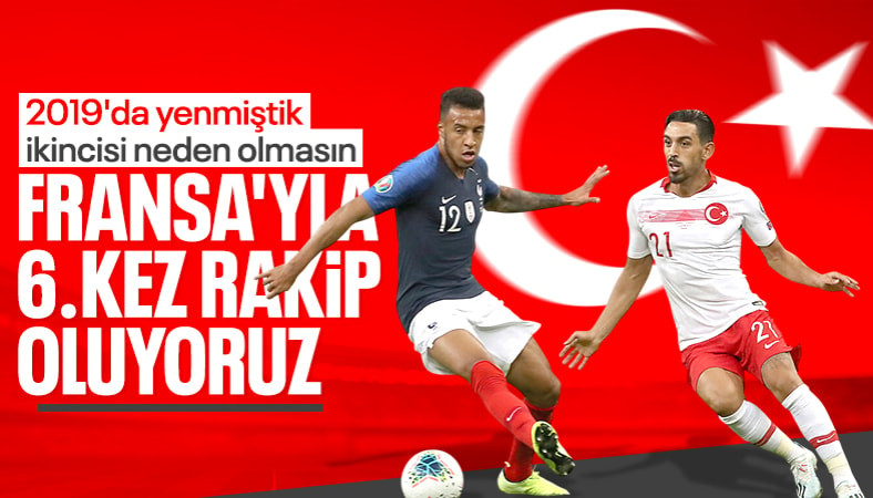 Türkiye ile Fransa 6. kez rakip olacak