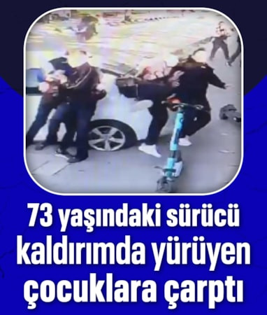İstanbul Üsküdar'da çocuklara çarpan otomobilin sürücüsü gözaltına alındı