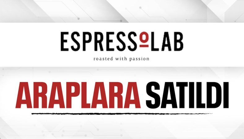 Espressolab'in yüzde 70 hissesi BAE şirketine satıldı