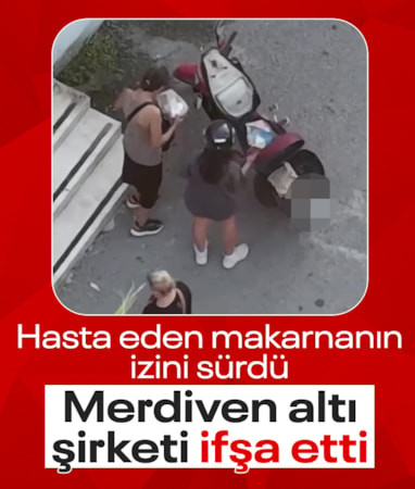 Antalya'da sipariş ettiği makarnadan rahatsızlandı, ruhsatsız yemek üretimi ortaya çıkardı