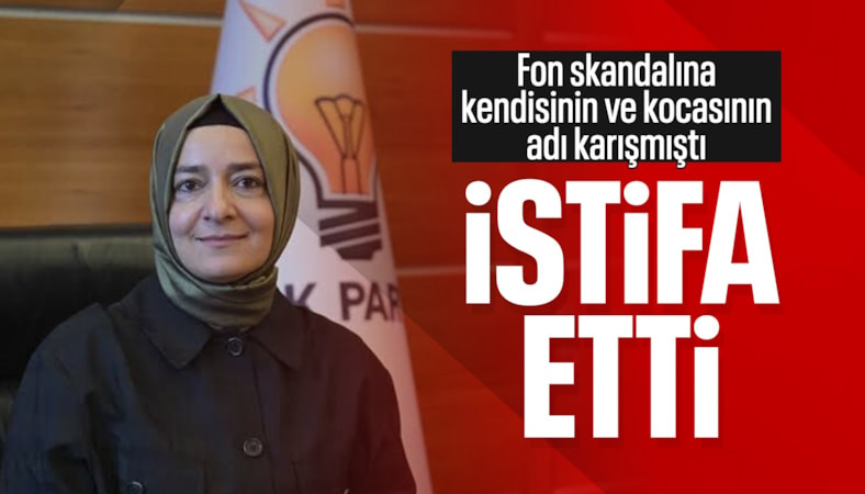 Fatma Betül Sayan Kaya istifa etti