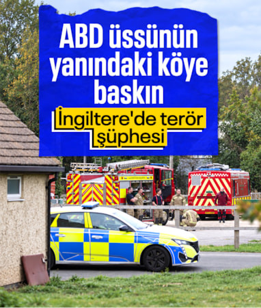 İngiltere'de ABD üssünün yanındaki köye operasyon: Patlayıcı madde gözaltıları var, köy tahliye edildi
