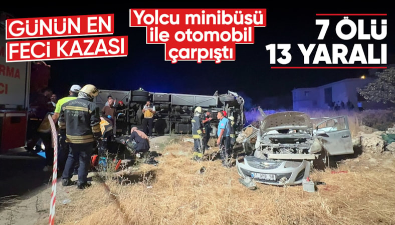 Gaziantep'te yolcu minibüsü ile otomobil çarpıştı: Çok sayıda ölü ve yaralı var
