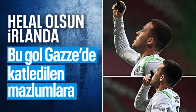 İrlandalı futbolcu İsrail maçında gol attıktan sonra Gazze'yi andı