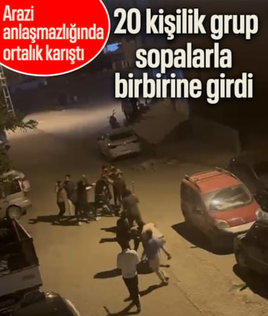Iğdır'da arazi anlaşmazlığı nedeniyle sokak ortasında sopalarla kavga ettiler