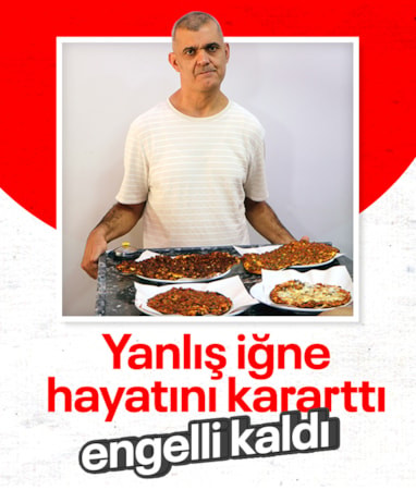 Adana'da yanlış iğne engelli bıraktı