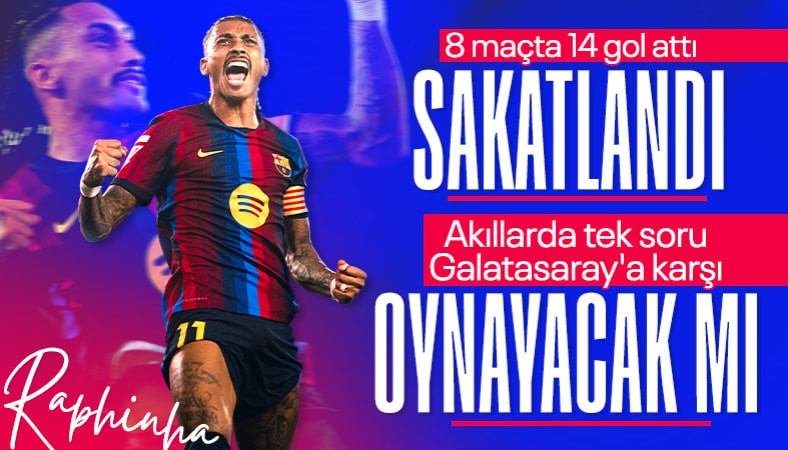 Raphinha'nın son durumu belli oldu: Galatasaray maçında oynayacak mı?