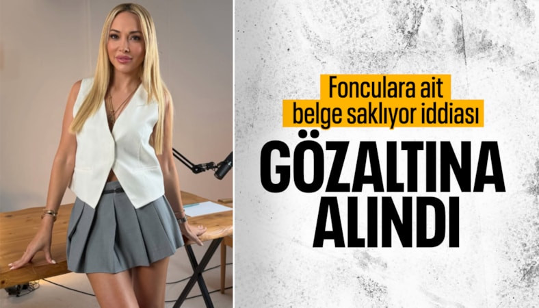 Fon soruşturmasında Nil Özalp'a gözaltı kararı