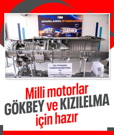 Milli motorlar GÖKBEY ve KIZILELMA için hazır