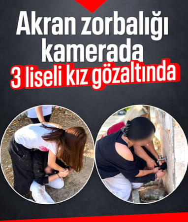 Denizli'de akran zorbalığı: 3 liseli kız gözaltına alındı