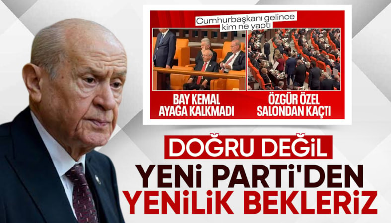 Devlet Bahçeli'den Yeni Parti'ye: Cumhurbaşkanı varken gitmeleri doğru olmamıştır