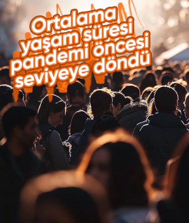 Küresel ortalama yaşam süresi pandemi öncesi seviyeye yaklaştı