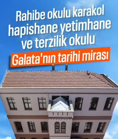 Galata'nın tarihi eğitim mirası: Okçu Musa İlkokulu