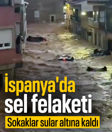 İspanya'da sel felaketi: Yollar göle döndü, insanlar evlerinde mahsur kaldı