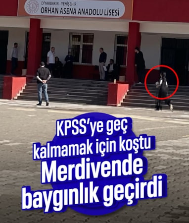 Diyarbakır'da KPSS'ye geç kalmamak için koştu: Merdivende baygınlık geçirdi