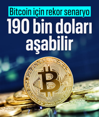 Bitcoin'in 190 bin doları aşabileceği senaryo ortaya kondu