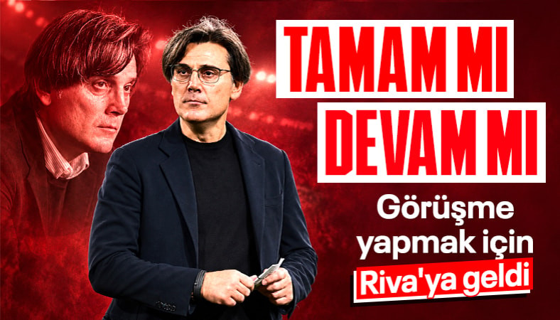 Vincenzo Montella, kritik zirve için Riva'da