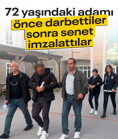 Burdur'da yaşlı adamı darbeden şahıslar zorla boş senet imzalattı
