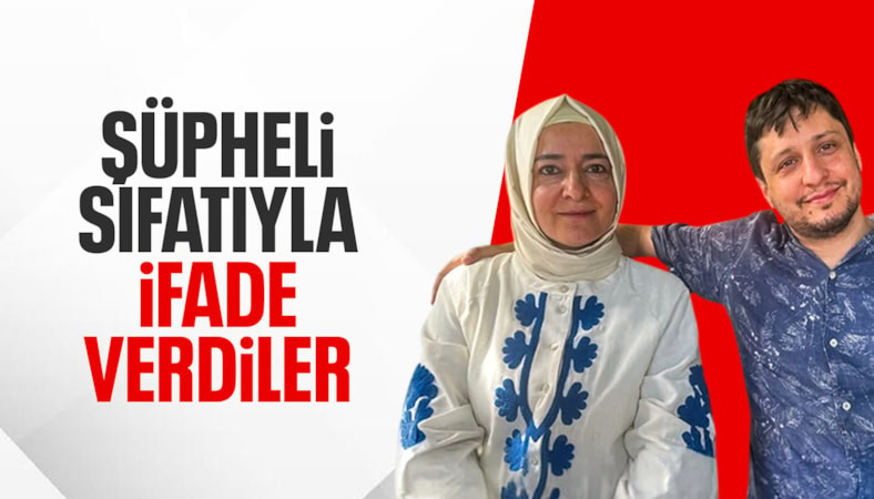 Fatma Betül Sayan Kaya ve eşi İlyas Kaya'nın ifade işlemleri tamamlandı