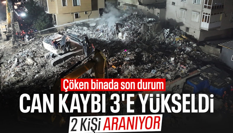 İstanbul Maltepe'de 7 katlı binanın 3 katı çöktü: Ölü sayısı 3'e yükseldi
