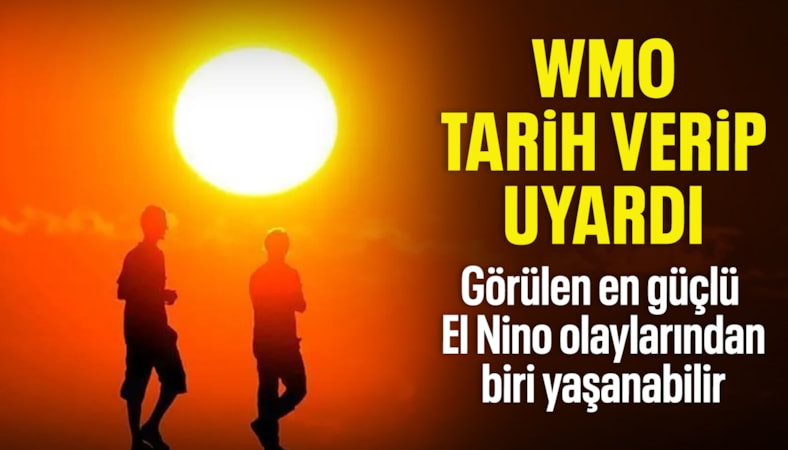 WMO: El Nino şubata kadar sürecek