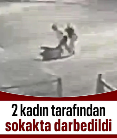 Aksaray'da kadının darbedildiği anlar kameralara yansıdı