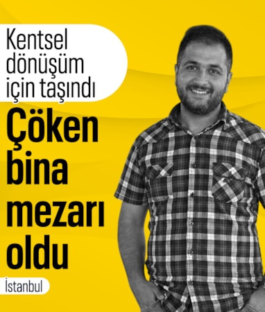 İstanbul’da çöken bina mezarı oldu: Kentsel dönüşüm için taşındığı ortaya çıktı