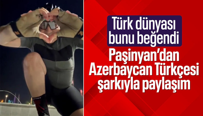 Ermenistan Başbakanı Paşinyan, Azerbaycan Türkçesi şarkıyla paylaşım yaptı