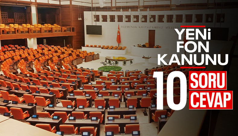 10 soruda yatırım fonları için kanun teklifi