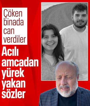 İstanbul'da çöken binada ölen kardeşlerin amcasından yürek yakan sözler