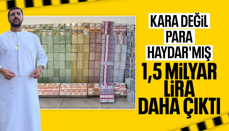 Vanlı Kara Haydar soruşturmasında 1,5 milyar TL daha bulundu