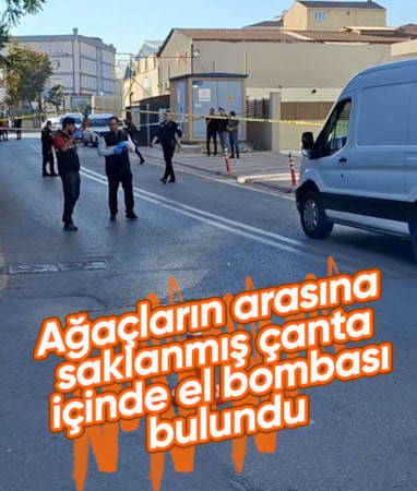 İstanbul'da ağaçların arasına saklanmış çanta içinde el bombası bulundu