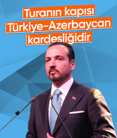 Kürşad Zorlu: Turan idealinin açılış kapısı Türkiye-Azerbaycan kardeşliğidir