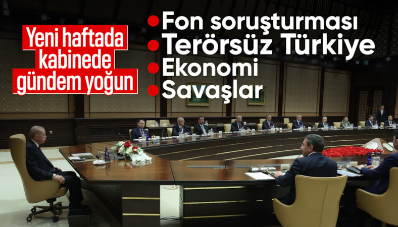 Kabine yarın toplanıyor: Gündemde fon soruşturması var