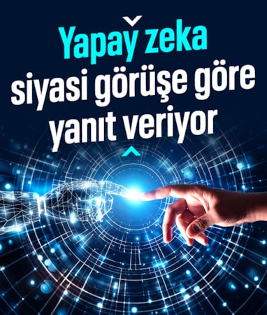 Yapay zeka modelleri kullanıcıların siyasi görüşlerine göre yanıtlarını değiştirebiliyor