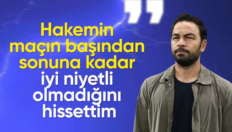 Selçuk İnan'dan hakem eleştirisi!