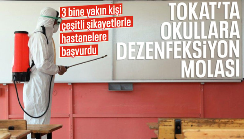 Tokat’ta dezenfeksiyon çalışmaları nedeniyle eğitime ara