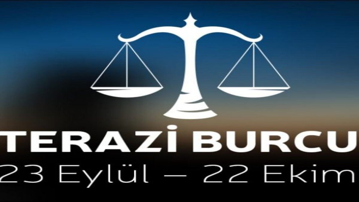 Terazi burcu özellikleri nelerdir: Terazi burcunun olumlu, olumsuz ve fiziksel özellikleri!