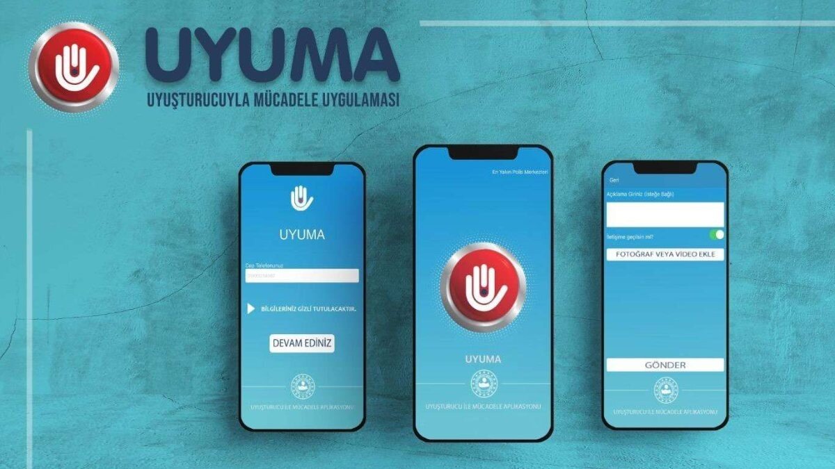 UYUMA nedir, nasıl kullanılır? Uyuşturuyla Mücadele Aplikasyonu UYUMA indir