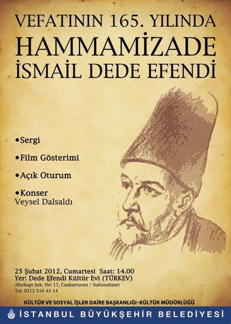 Hammamizade İsmail Dede Efendi anılıyor
