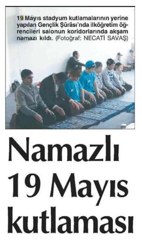 Cumhuriyet'in 19 Mayıs kutlamasında namaz haberi