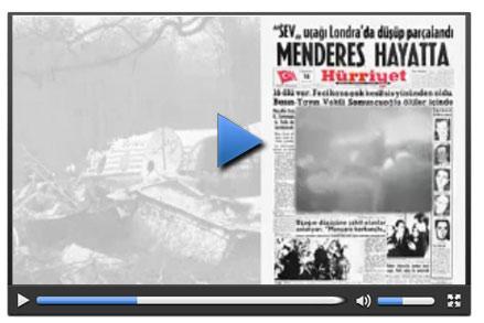 Menderes'in sağ kurtulduğu uçak kazasının detayları