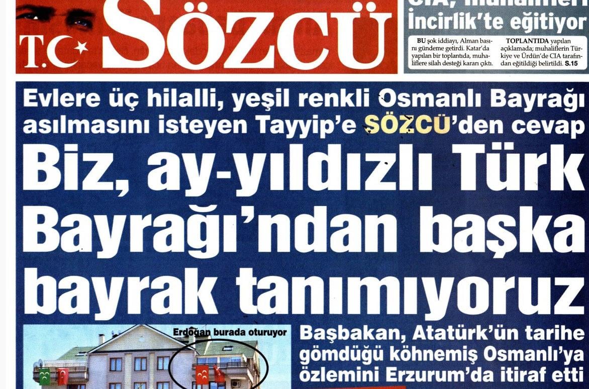 Sözcü Gazetesi'nin Osmanlı Bayrağı rahatsızlığı