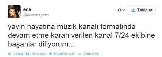 Ece Zereycan'dan Kanal 7/24 tweeti
