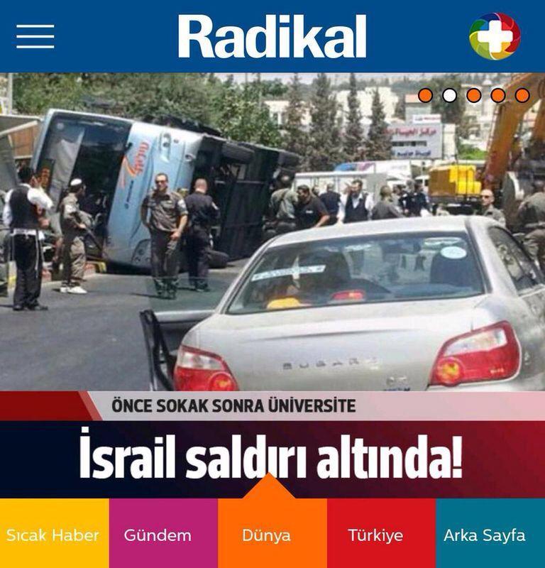 Radikal'den İsrail saldırı altında haberi