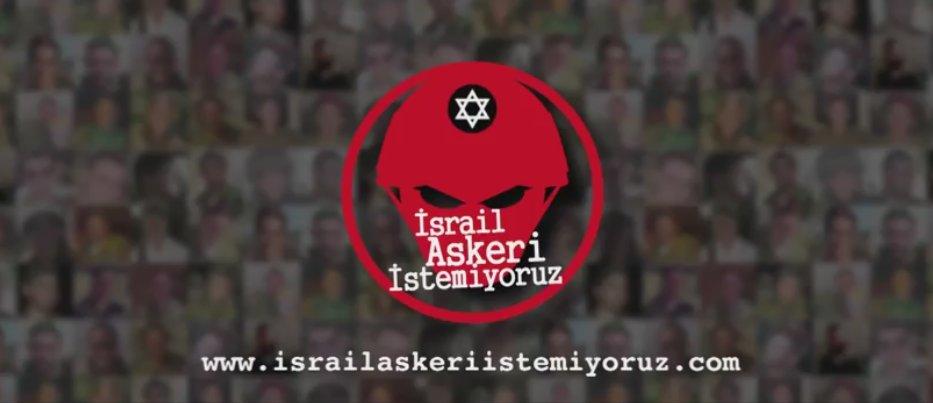 Türkiye'deki İsrail askerlerine karşı kampanya başlatıldı