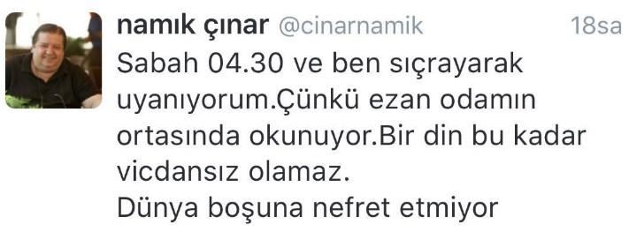Cemaat yazarı Namık Çınar'dan İslam'ı aşağılayan sözler
